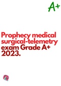 Prophecy medical surgical-telemetry exam Grade A+ 2023.