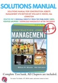 Solutions Manual For Construction Jobsite Management 4th Edition by William R. Mincks, Hal Johnston 9781337262897 Chapter 1-18 Complete Guide.