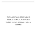 Test Bank for Understanding Medical-Surgical Nursing 6th Edition by Williams ISBN-10: 0803668988, ISBN-13: 9780803668980