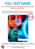 Test Bank for Lilley's Pharmacology for Canadian Health Care Practice 4th Edition by Kara Sealock; Cydnee Seneviratne; Linda Lane Lilley; Shelly Rainforth Collins; Julie S. Snyder Chapter 1-58 Complete Guide A+