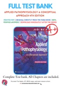 Test Bank for Applied Pathophysiology A Conceptual Approach 4th Edition By Judi Nath; Carie Braun Chapter 1-20 Complete Guide