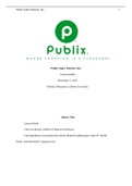 Case Study 2, Historical Financial Analysis, Publix Supermarkets, BUSI 690