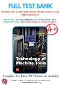 Solutions Manual for Technology Of Machine Tools 8th Edition by Steve Krar 