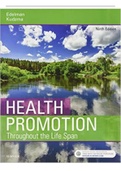 TEST BANK for Health Promotion Throughout the Life Span 9th Edition by Lium Edelman  and Connelly Kudzma. (All Chapters 1-25). 
