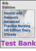 (Latest Guide) Hamric and Hanson's Advanced Practice Nursing 6th Edition Tracy O'Grady | 2023 Guide|