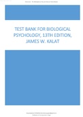 TEST BANK FOR BIOLOGICAL PSYCHOLOGY, 13TH EDITION, JAMES W. KALAT.