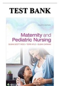 Maternity and Pediatric Nursing 4th Edition Ricci Kyle Carman Test Bank, All Chapters Covered| Latest Guide 2023