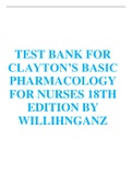 TEST  BANKTEST  BANK  FOR  CLAYTON’S BASIC PHARMACOLOGY  FOR  NURSES 18THEDITION  BY WILLIHNGANZ  FOR  CLAYTON’S BASIC PHARMACOLOGY  FOR  NURSES 18THEDITION  BY WILLIHNGANZ