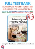 Test Bank For Maternity and Pediatric Nursing 3rd Edition By Ricci Kyle Carman 9781451194005 