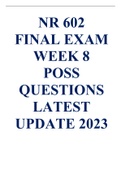 NR 602 FINAL EXAM WEEK 8 POSS QUESTIONS LATEST UPDATE 2023