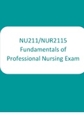 NU211, NUR2115 Fundamentals of Professional Nursing Exam 2