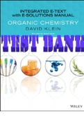 TEST BANK for Organic Chemistry: Integrated with Solutions Manual 4th Edition by David Klein . ISBN 9781119776741. (All Chapters 1-27 in 2150 Pages)