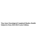 Shadow Health Tina Jones Documentation; Electronic Health Record, Tina Jones Neurological Completed Shadow Health Subjective Data 2022/2023 Latest Edition & (NURS 6512N )Week 4 Shadow Health Tina Jones.