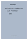 DPR3703 ASSIGNMENT 1 2023, DPR3703 ASSIGNMENT 02 REVISED QUESTIONS AND ANSWERS 2023 & DPR3703 PRODUCTION -ANALOGUE EXAM PORTFOLIO 2023.