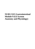 NURS 5315 Gastrointestinal Module 9 (GI System Anatomy and Physiology) 