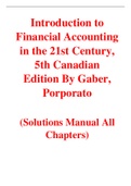 Introduction to Financial Accounting in the 21st Century, 5th Canadian Edition By Gaber, Porporato (Solutions Manual with Test bank)