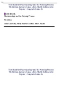 Test Bank for Pharmacology and the Nursing Process 10th Edition By Linda Lilley, Shelly Collins, Julie Snyder Chapter 1-58 |Complete Guide Newest Version 2022