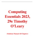 Computing Essentials 2023, 29e Timothy O'Leary (Solution Manual)
