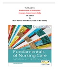 Test Bank For Fundamentals of Nursing Care Concepts, Connections & Skills 3rd Edition By Marti Burton, David Smith, Linda J. May Ludwig |All Chapters, Complete Q & A, Latest|