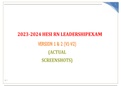 2023-2024 HESI RN LEADERSHIP EXAM VERSION 1 & 2 (V1-V2) (ACTUAL SCREENSHOTS