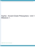 Sophia - Ancient Greek Philosophers - Unit 1 Milestone 1 100% Correct.