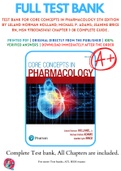 Test Bank For Core Concepts in Pharmacology 5th Edition By Leland Norman Holland; Michael P. Adams; Jeanine Brice RN, MSN 9780134514161 Chapter 1-38 Complete Guide .