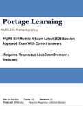 NURS 231 Module 4 Exam Latest 2023 Session Approved Exam With Correct Answers  (Requires Respondus LockDownBrowser + Webcam)
