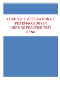 CHAPTER 2: APPLICATION OF  PHARMACOLOGY IN  NURSING PRACTICE TEST  BANK