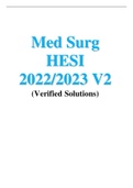 Med Surg HESI 2022/2023 V2 (Verified Solutions)