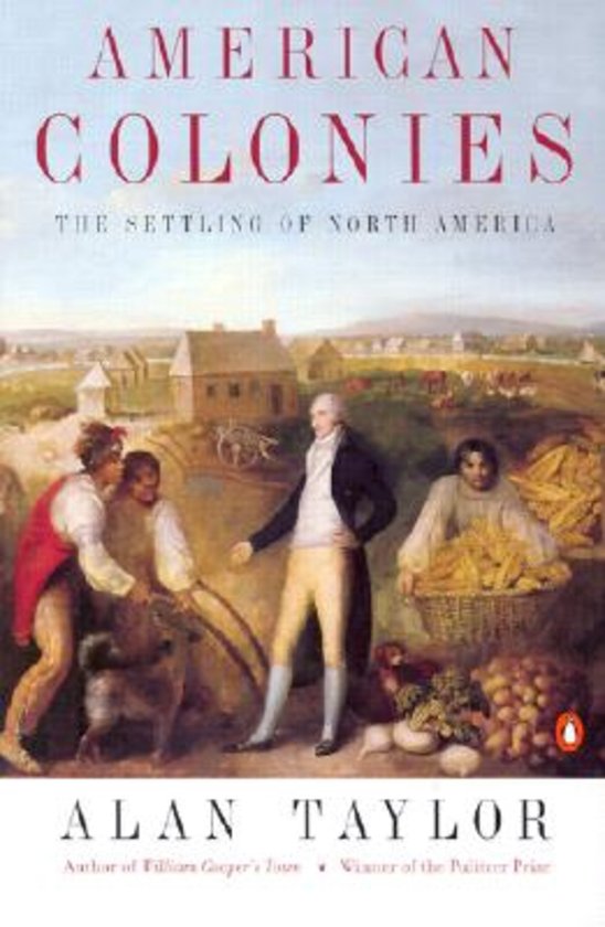 Alan Taylor American Colonies Chapter 14 - Narrett FINAL NOTES