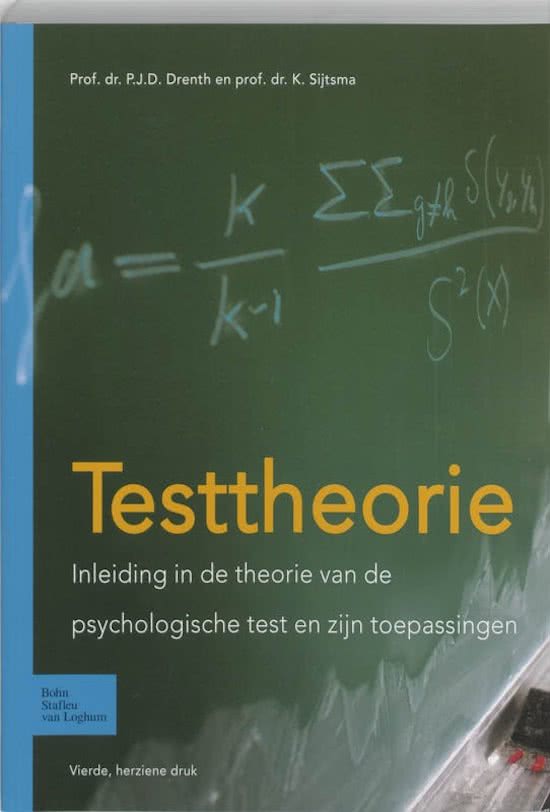 Samenvatting Testtheorie -  Testtheorie (PABA2056)