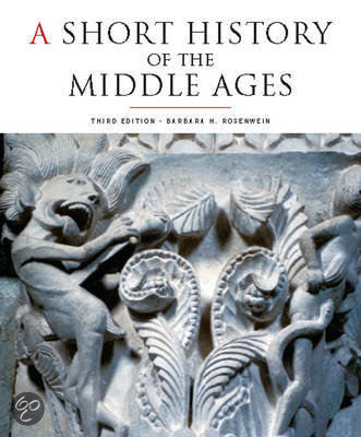 Middeleeuwen; Rosenwein - A Short History of the Middle Ages
