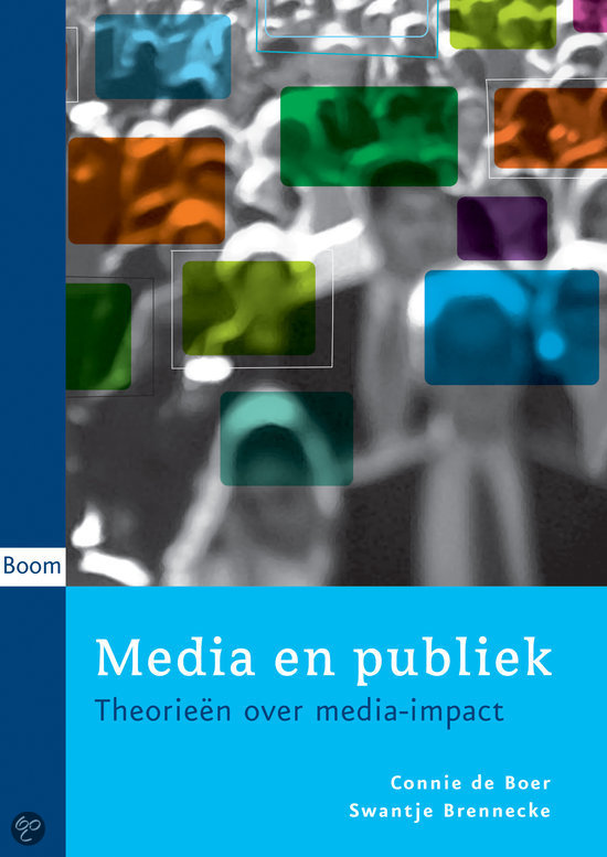 Samenvatting Media en Publiek. Massacommunicatie en Media, ISBN:9789047301165. Leerkracht Maatschappijleer.