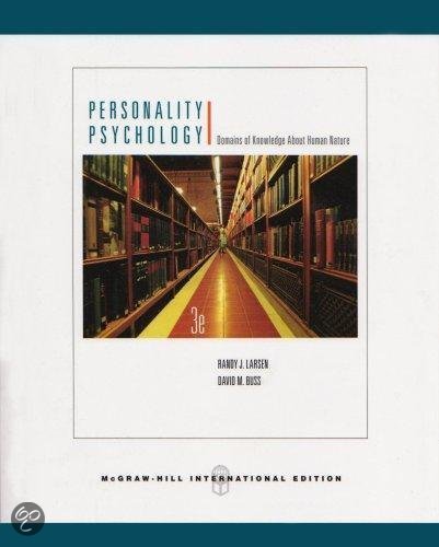 Compleet pakket Persoonlijkheidspsychologie (Personality Psychology), met: Samenvatting Personality Psychology Larsen & Buss, 4e druk, Aantekeningen H