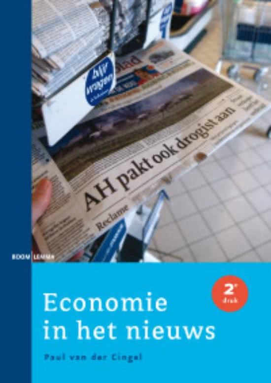 samenvatting economie - economie in het nieuws, semester 1 journalistiek