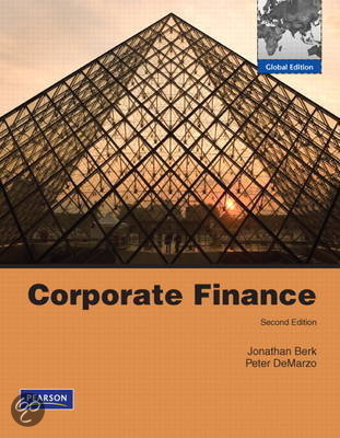 Summary of the book 'Corporate Finance' by Berk & DeMarzo