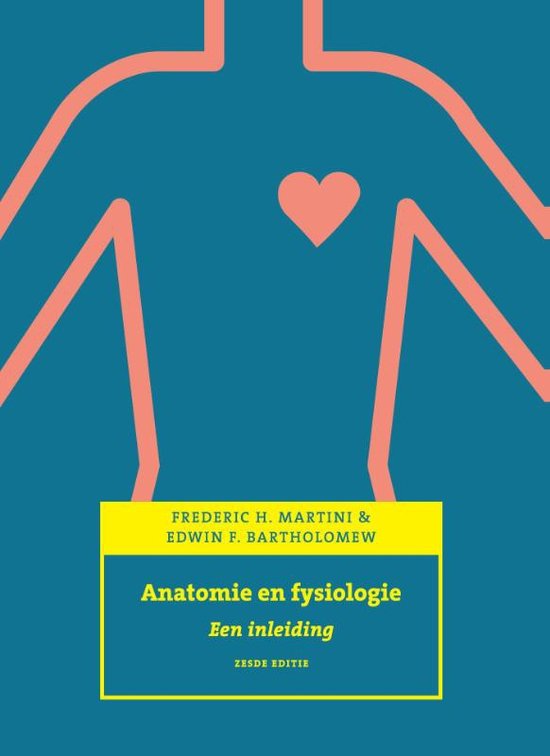 Anatomie en Fysiologie Martini Hoofdstuk 8