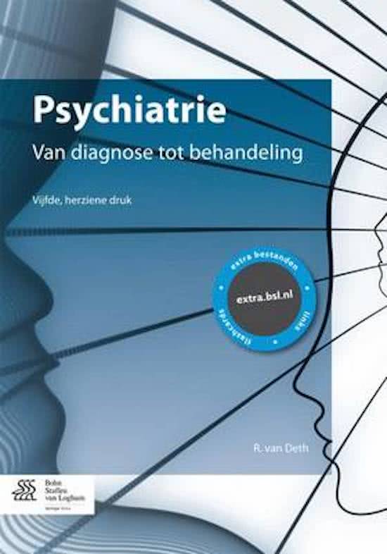 Psychiatrie: Van diagnose tot behandeling. R. van Deth 2015