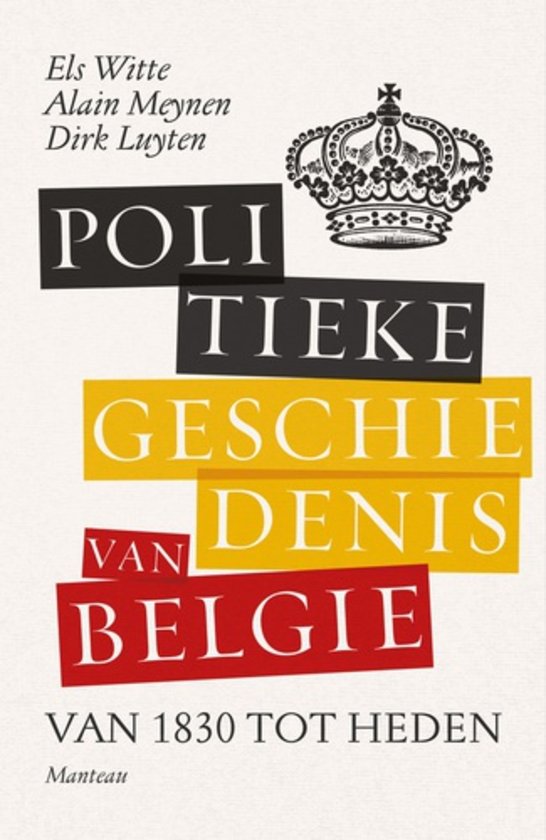 Samenvatting Politieke geschiedenis van België VUB