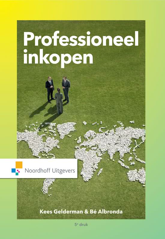 Samenvatting Professioneel inkopen, ISBN: 9789001877231  Inkoop en Statistiek (FT/L_1400INST19)