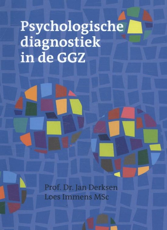 Psychologische diagnostiek in de GGZ (Derksen)